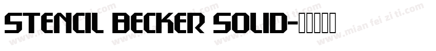 Stencil Becker Solid字体转换
